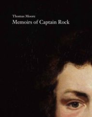 Portrait of Thomas Moore, James Archer Shee (attrib.), Field Day book cover, Captain Rock, Emer Nolan